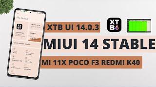 MIUI 14 STABLE UPDATE FT: XTB UI 14.0.3 | PERFORMANCE, BATTERY BACKUP FOR MI 11X POCO F3