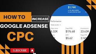 How To Increase Google Adsense CPC  || Adsense Loading 2024