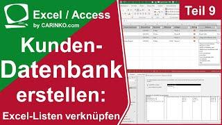 Kundendatenbank in Access - Excel Liste verknüpfen um bequem Daten einzugeben - Teil 9 - carinko.com