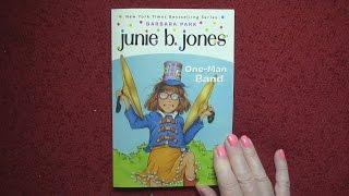 Junie B Jones: One Man Band -- Read by Nita