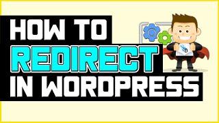 How to Redirect In WordPress - Using Htaccess or Plugin