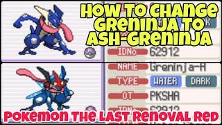 How To Catch Greninja And Transform To Ash-Greninja In Pokemon The Last Renoval Red