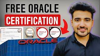 ORACLE Launched Free Certification Course worth $245  | 100% Free AI & Cloud Certificates in 2025