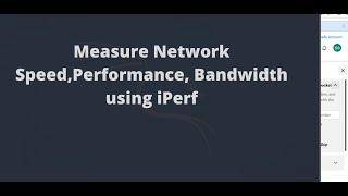 Measure Network Speed,Performance, Bandwidth using iPerf.