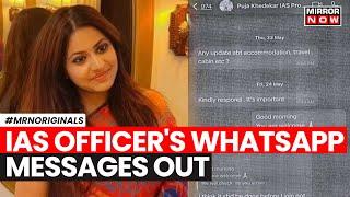 Puja Khedkar IAS | IAS Officer's WhatsApp Messages Go Viral | What Do The Messages Show? | News