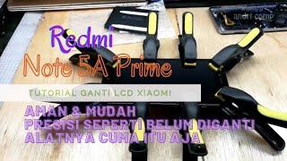 Cara Ganti LCD Xiaomi Redmi Note 5A Prime