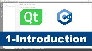 1 - Qt with C++ Introduction - ( Qt Creator )