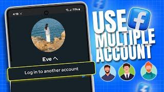 How to Login to Another Facebook Account | Use Multiple Accounts on Facebook App on Android