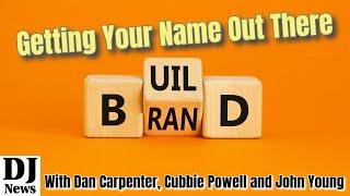 Put Your DJ Name Right Here! Branding Ideas To Get Your DJ Name Out There #DJNTV