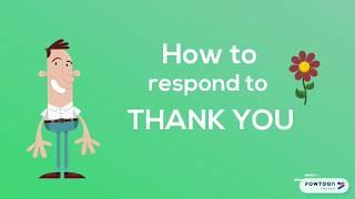 How to Respond to "Thank You" in Different Situations