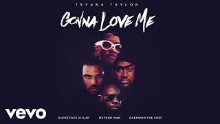 Teyana Taylor - Gonna Love Me ft. Ghostface Killah, Method Man, Raekwon