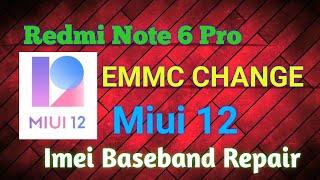 Redmi note 6 pro emmc change miui 12 with imei repair full process