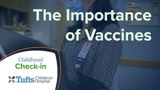 Childhood Check-in: Vaccines with Shirley Huang, MD | Tufts Children's Hospital