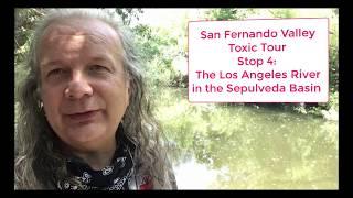 San Fernando Valley Toxic Tour - Sepulveda Basin