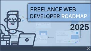 Freelance Web Developer Roadmap