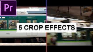 5 Crop & Split Effects in Adobe Premiere Pro CC (Tutorial / How To)
