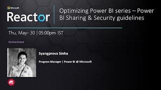Optimizing Power BI series – Power BI Sharing & Security guidelines