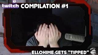 Twitch Compilation - Ellohime Gets Tipped