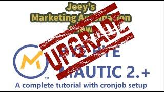 Complete Video Guide Of A Mautic 2.+ to M3.+ upgrade