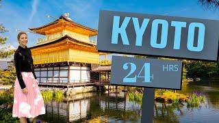 24 Hours in Kyoto Japan - One Day Travel Guide