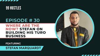 [EP 30] How Stefan Marquardt made 60K renting out vehicles on Turo