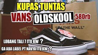 VANS OLDSKOOL CUMAN 580rb (ORIGINAL + BNIB) & KUPAS TUNTAS TENTANG VANS OLDSKOOL