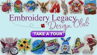 Embroidery Legacy Design Club Tour