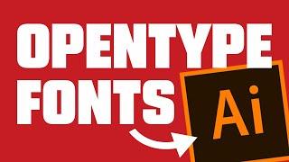 How to Use Opentype Features in Adobe Illustrator