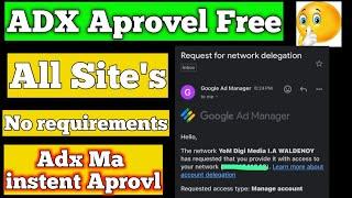 Free Adx Approval | Free Google Ad Manager Approval