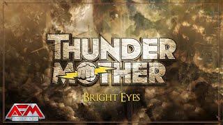 THUNDERMOTHER - Bright Eyes (2025) // Official Lyric Video // AFM Records