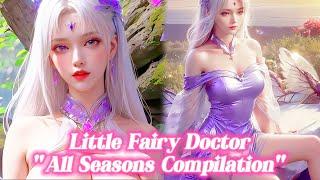 "Story Compilation" of Little Fairy Doctor & Xiao YanDonghua Edit - Battle Through The Heavens BTTH