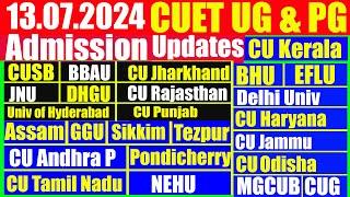 13.07.2024 CUET UG & PG Updates | Hostel Allotment List | Answer Key Result | Merit List Counselling