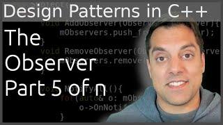 The Observer Design Pattern in C++ - Part 5 of 5 - Review and Next Steps