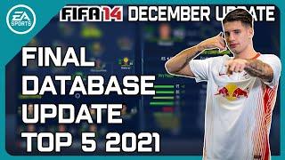 FIFA 14 Database Update 2021! Latest December Final Update of TOP 5 League!! | FIFA 14 Patch 2021