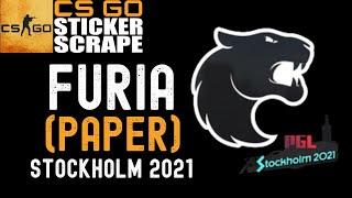 CSGO - Sticker | FURIA (Paper) | Stockholm 2021 - Scrape - Counter Strike (CLEAN SCRAPE)