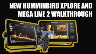 First Look - New Humminbird XPLORE Fish Finders & Mega Live 2 - Walkthrough