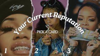 What’s Your Current Reputation?  | Pick A Card Reading