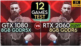 GTX 1080 vs RTX 2060 Super | Test In Mid 2023 | 12 Games Tested !