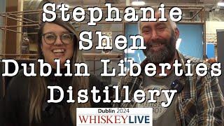 Interview auf ENGLISH mit Stephanie Shen von Dublin Liberties Distillery - Whiskey Live Dublin 2024