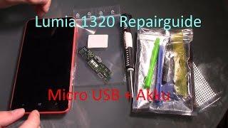 Nokia Lumia 1320  repairguide Micro USB Buchse tauschen + Akku wechseln deutsch