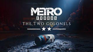 Metro Exodus The Two Colonels pełny gameplay pl. oba wybory