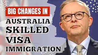 Big Changes to Come in Australia Skilled Visa Immigration