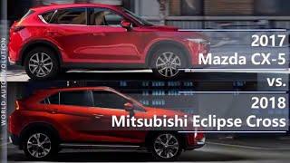 2017 Mazda CX-5 vs 2018 Mitsubishi Eclipse Cross (technical comparison)