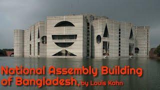 National Assembly Building of Bangladesh by Louis Kahn