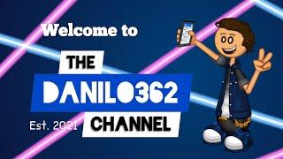 Welcome to the Danilo362 Channel!