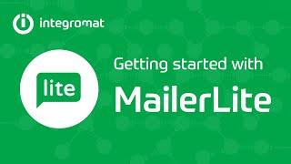 Getting started with MailerLite