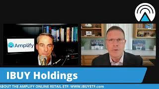 The IBUY Online Retail ETF 2Q Update with Amplify ETFs CEO Christian Magoon