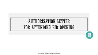 How to Write an Authorisation Letter for Attending Bid Opening