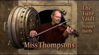 Miss Thompson's | The Tune Vault