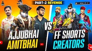 [ PART 2 BADLA] AJJUBHAI AMITBHAI VS NITIN FF AND ALL SHORTS CREATOR | GARENA FREE FIRE